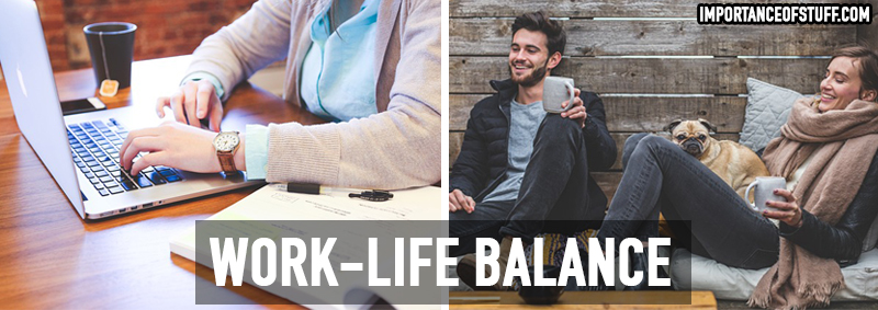 importance of work life balance