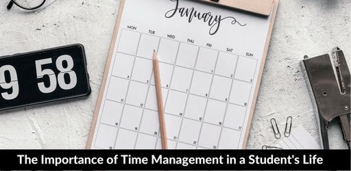 The Importance of Time Management in a Student's Life