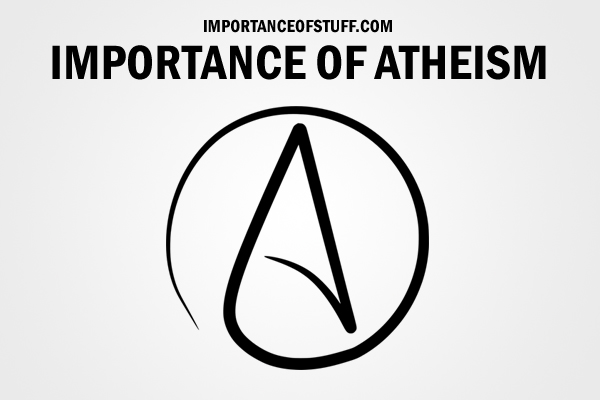 importance of atheism